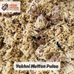 Mutton Yakhni Pulao